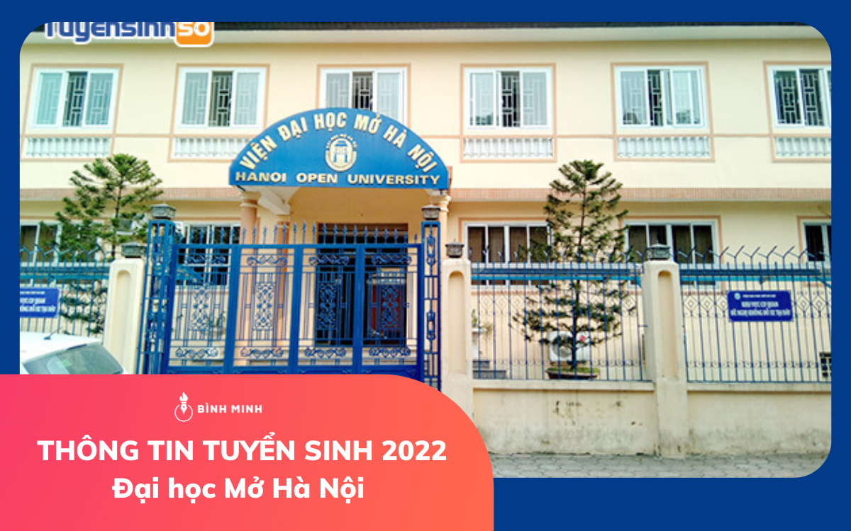 Đại học Mở Hà Nội Tuyển Sinh 18 Ngành Với 3.600 Chỉ Tiêu Năm 2022